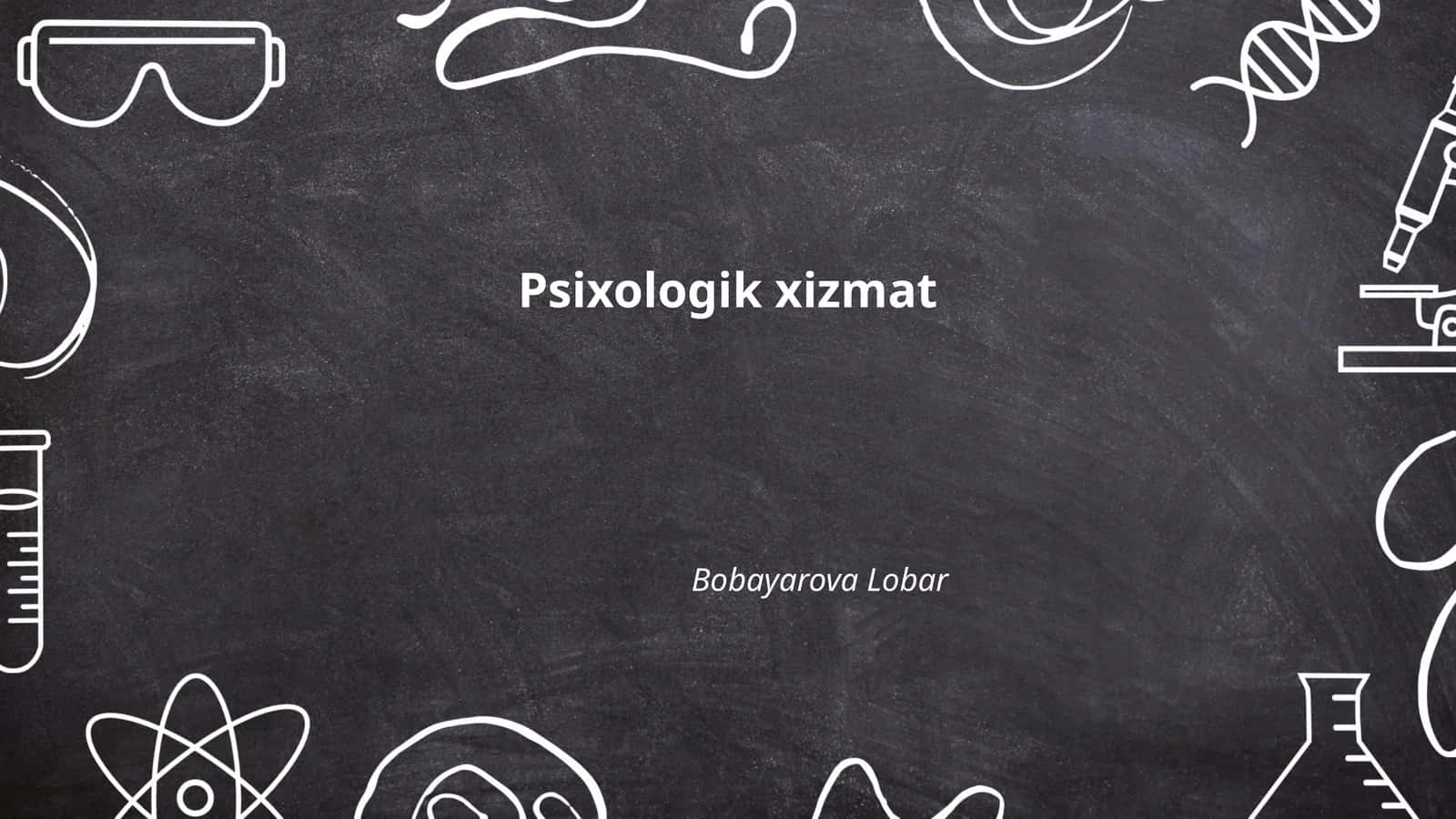 Psixologik xizmat 1
