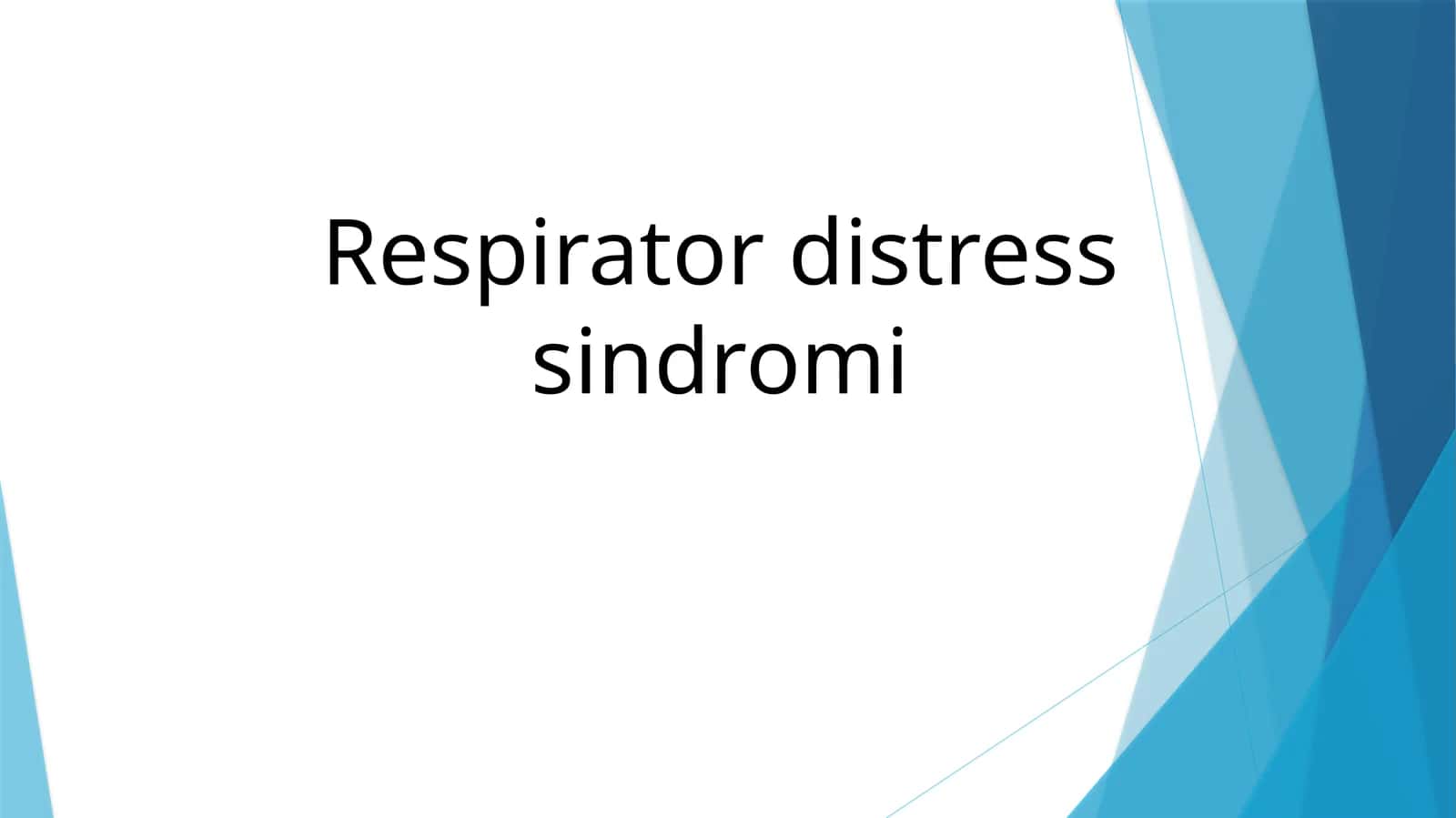 Respirator distress sindromi. 1