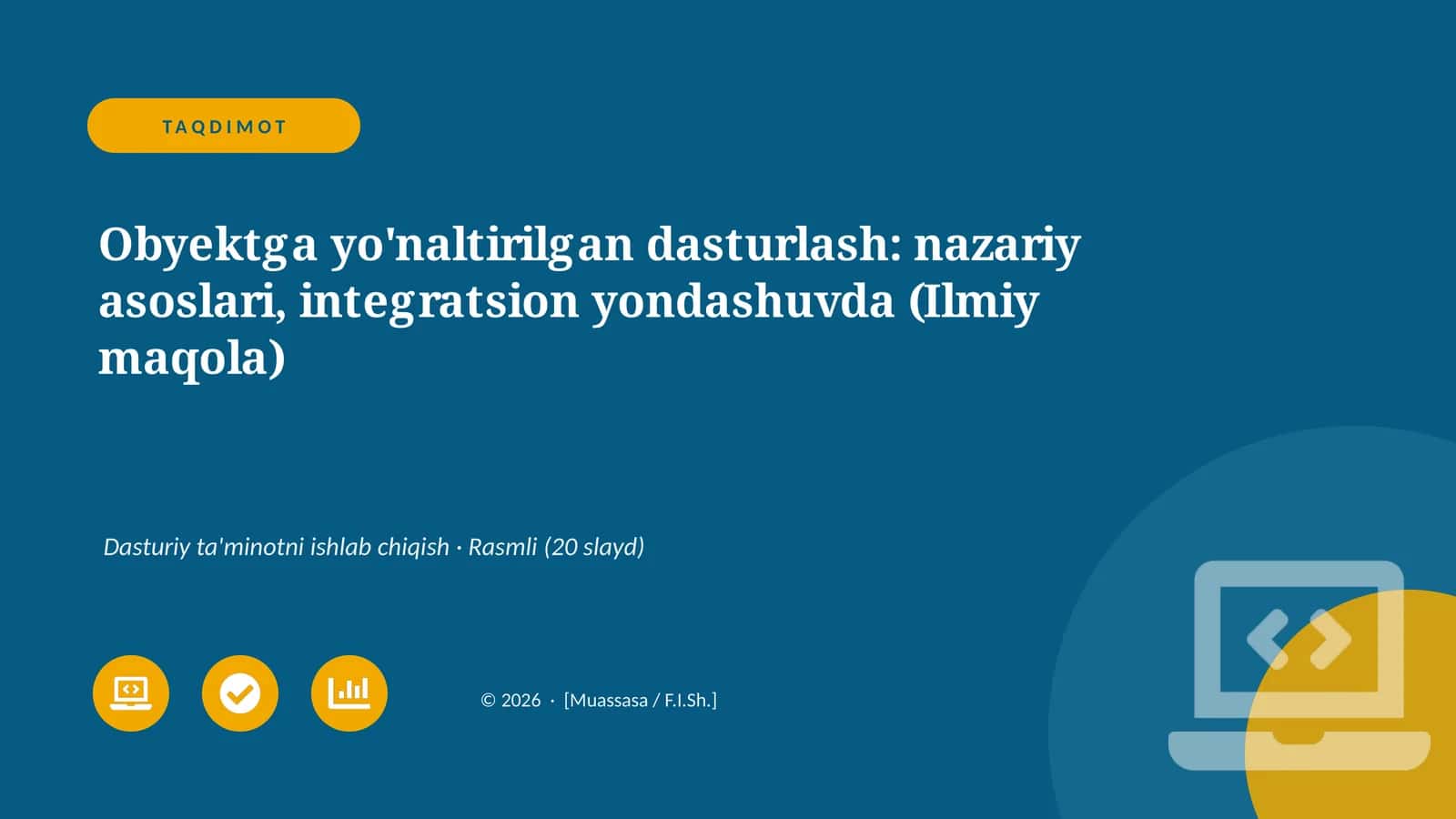 Obyektga yo'naltirilgan dasturlash: nazariy asoslari, integratsion yondashuvda 1