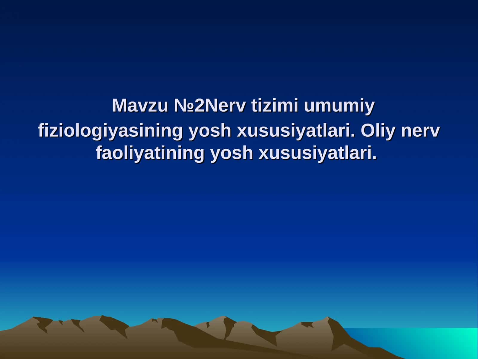 Nerv tizimi anatomiyasi 1