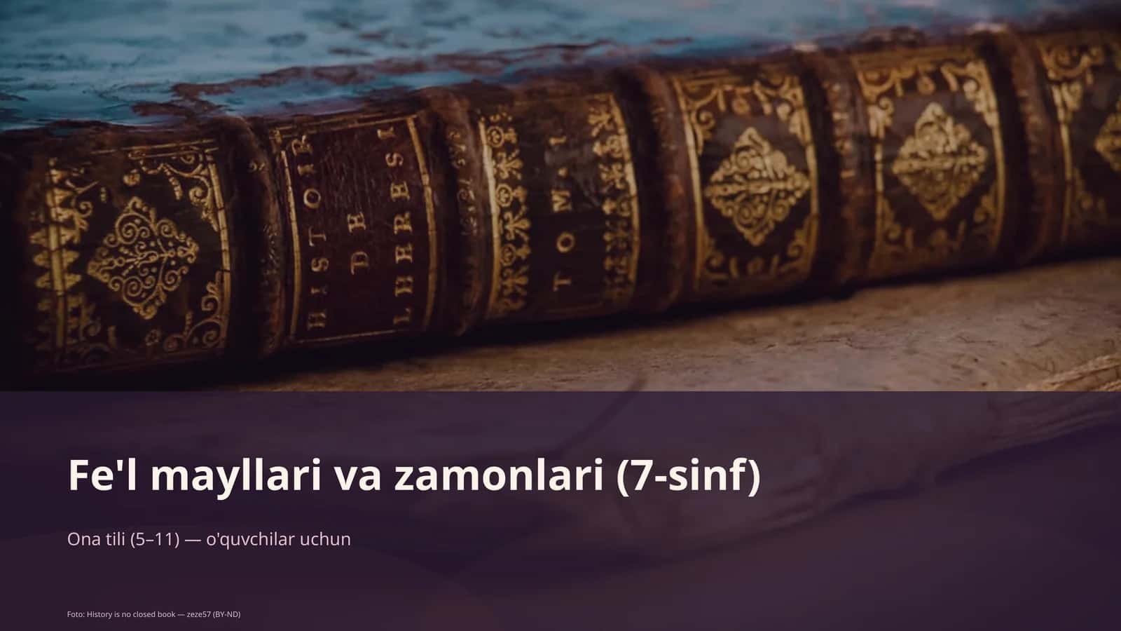 Fe'l mayllari va zamonlari (7-sinf) 1