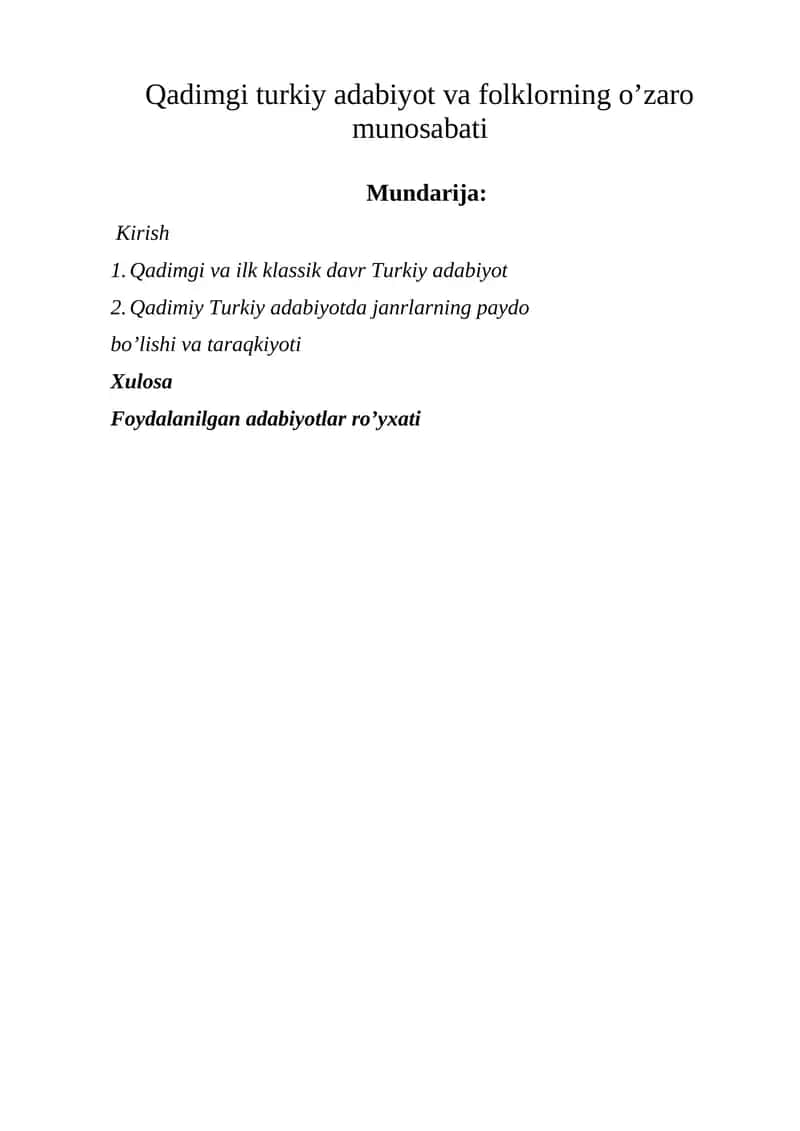 Qadimgi turkiy adabiyot va folklorning o’zaro munosabati Kurs ishi 1