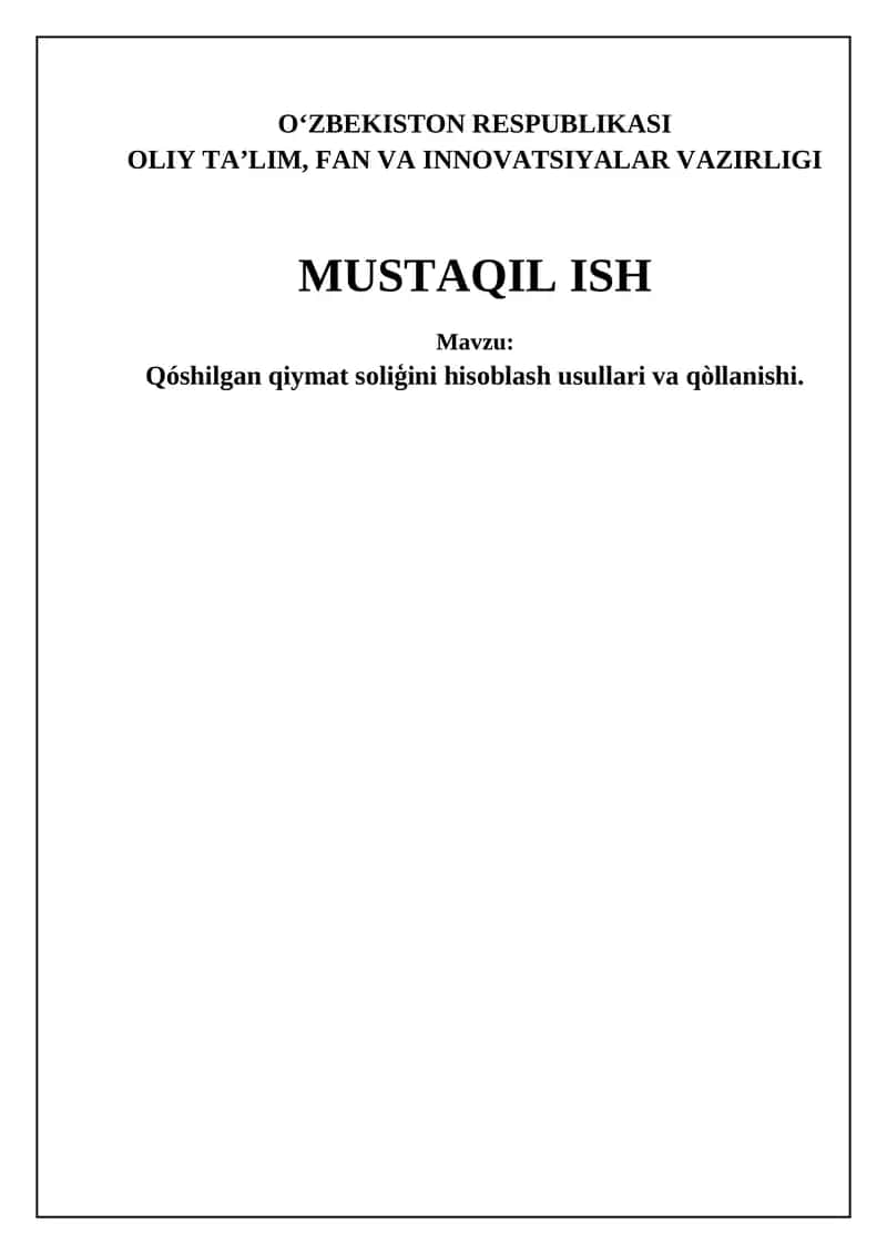 Qo'shilgan qiymat soliģini hisoblash usullari va qòllanishi 1