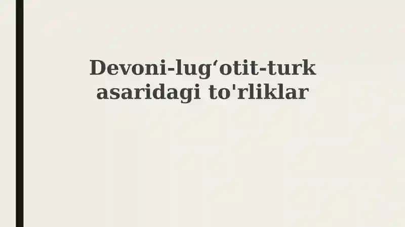 Devoni-lugʻotit-turkasaridagito'rliklar 1