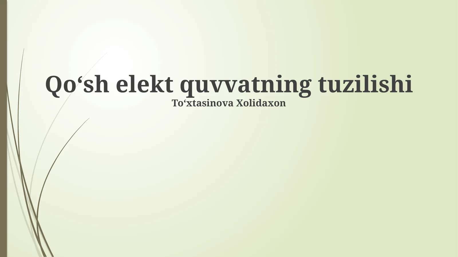 Qoʻsh elekt quvvatning tuzilishi 1