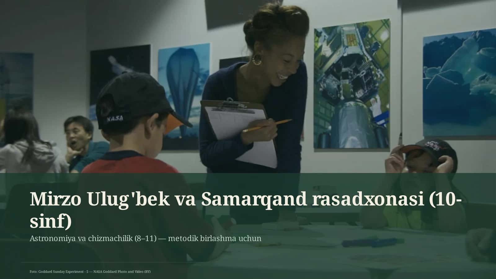 Mirzo Ulug'bek va Samarqand rasadxonasi (10-sinf) 1