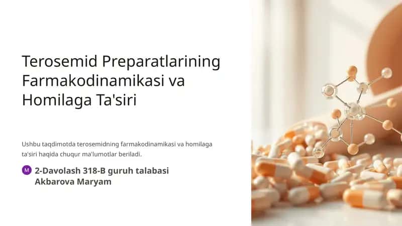 Terosemid Preparatlarining Farmakodinamikasi va Homilaga Ta'siri 1