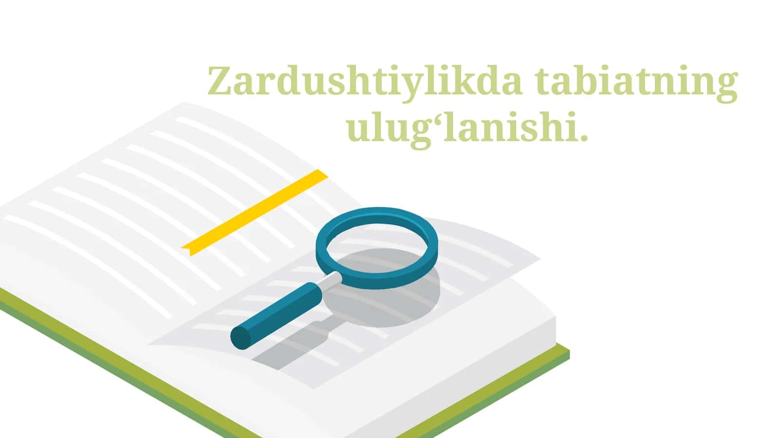 Zardushtiylik va tabiatning ulugʻlanishi 1
