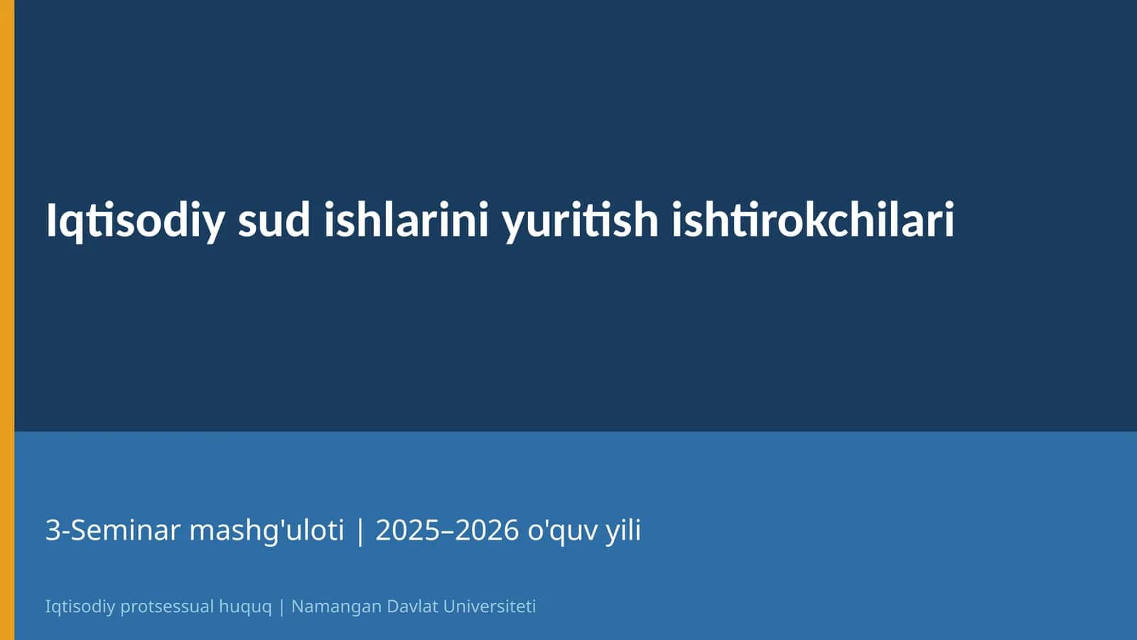 Iqtisodiy sud ishlarini yuritish ishtirokchilari 1