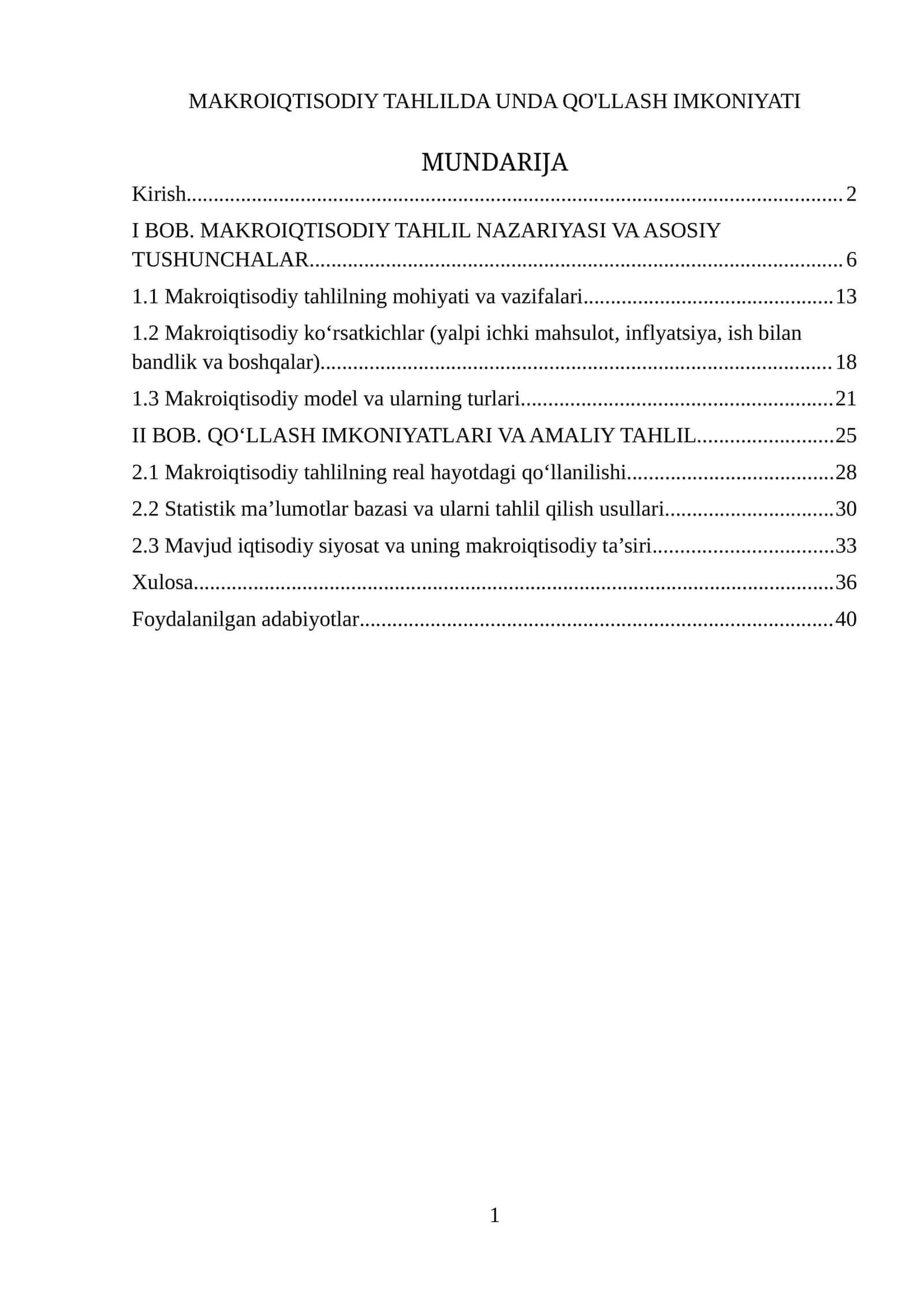 MAKROIQTISODIY TAHLILDA UNDA QO'LLASH IMKONIYATI 1