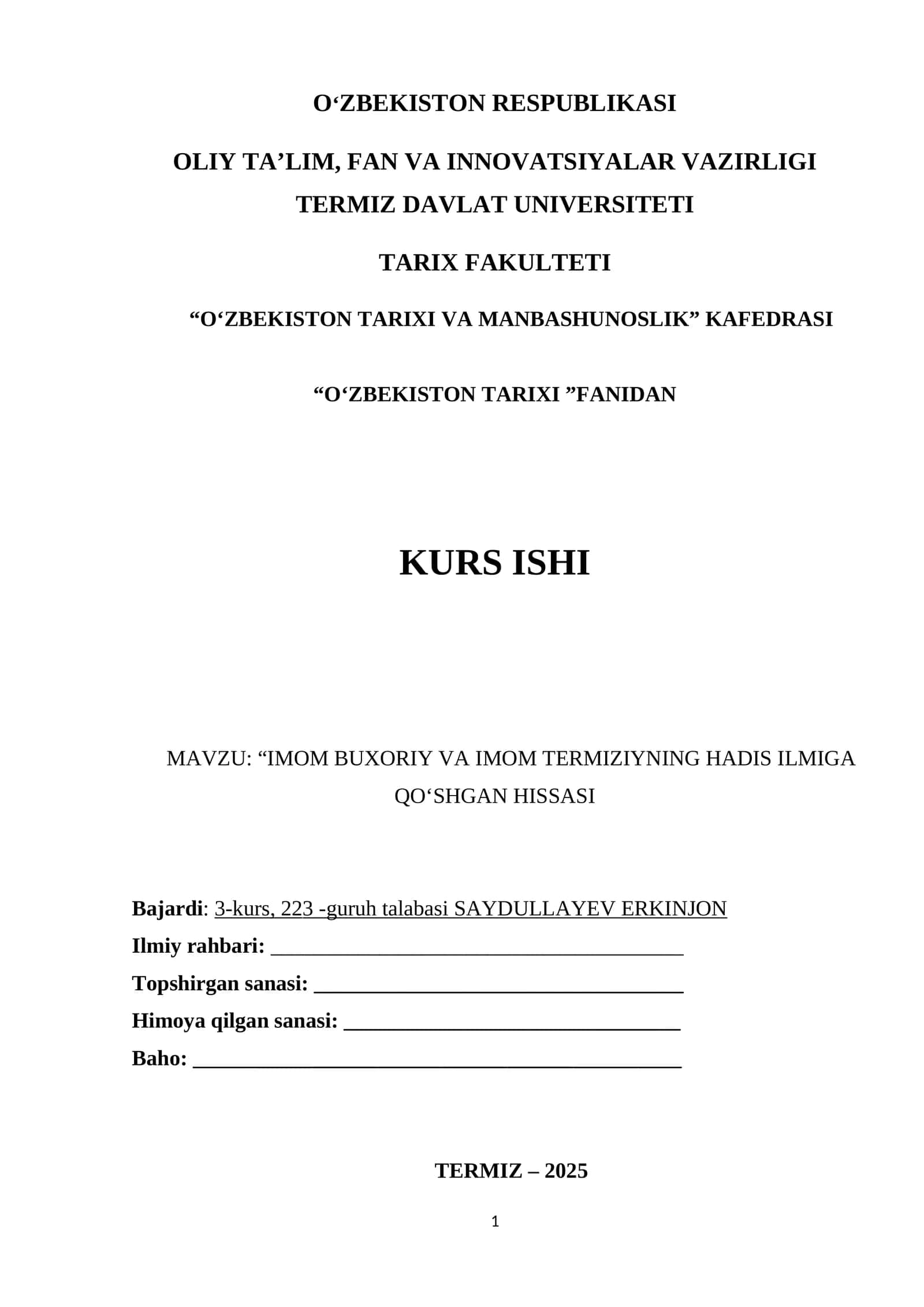 “IMOM BUXORIY VA IMOM TERMIZIYNING HADIS ILMIGA QOʻSHGAN HISSASI 1