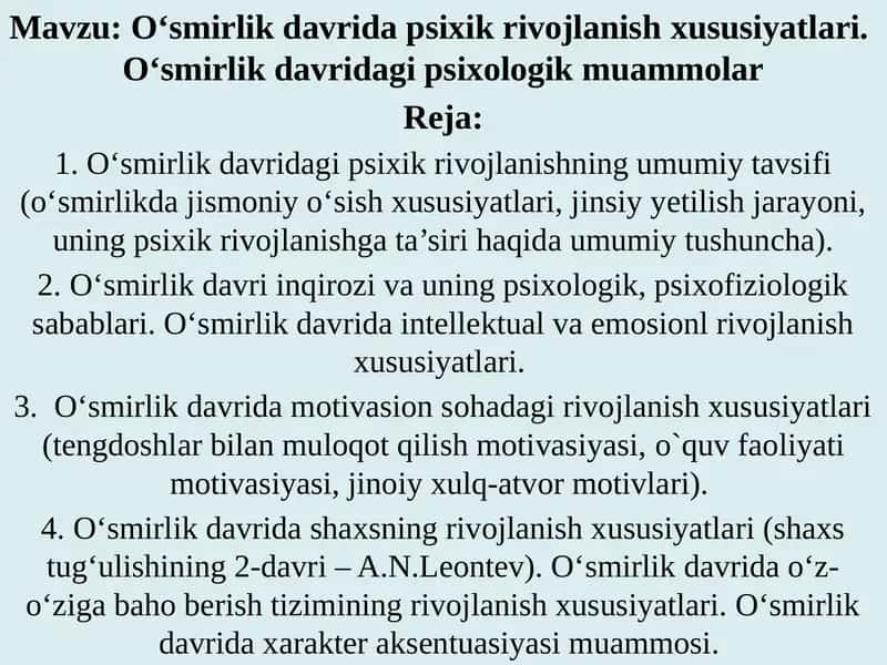 O‘smirlik davrida psixik rivojlanishxususiyatlari 1
