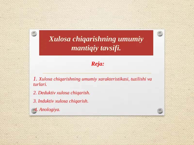 Xulosa chiqarishning umumiy mantiqiy tavsifi 1