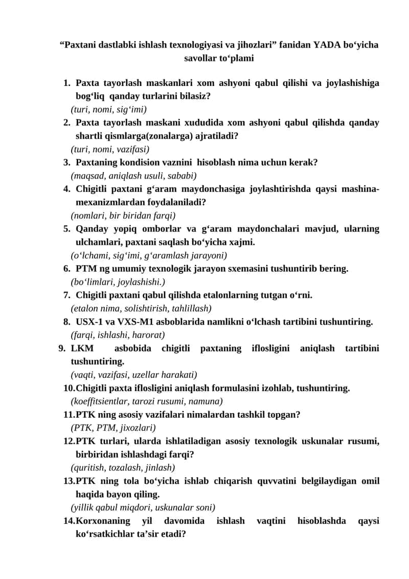 "Paxtani dastlabki ishlash texnologiyasi va jihozlari" fanidan YADA bo‘yicha savollar to‘plami 1