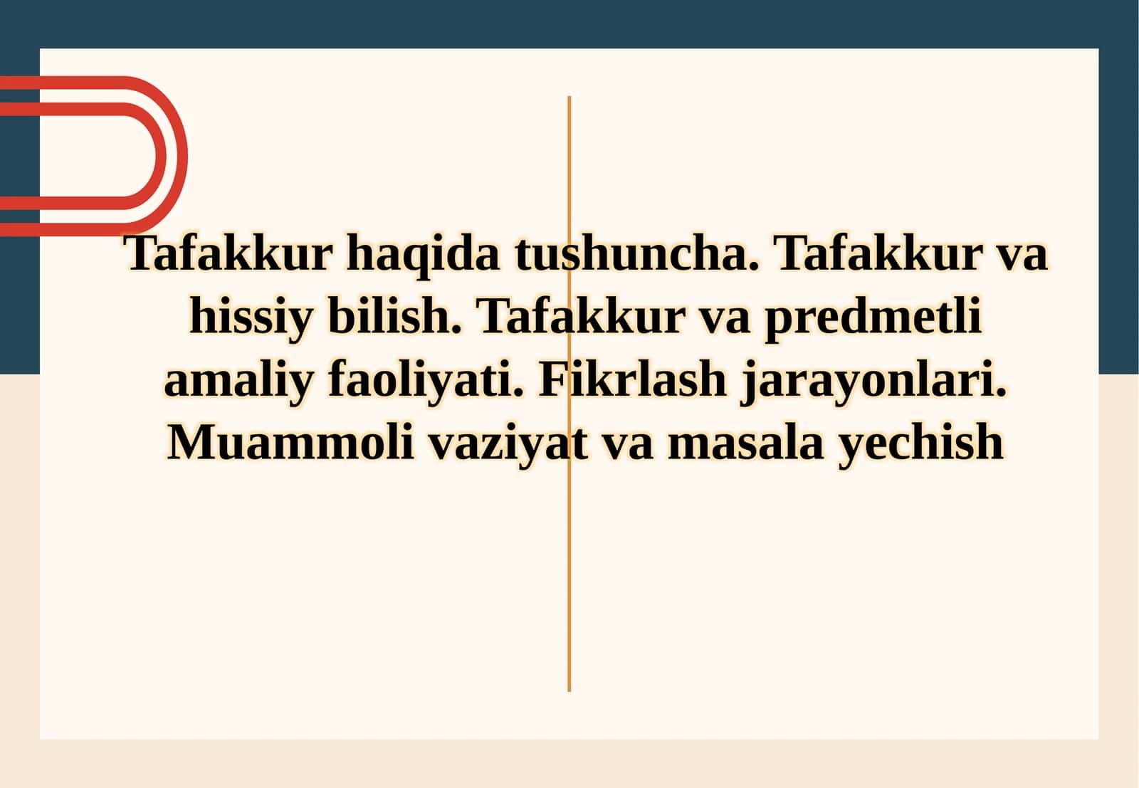 Tafakkur haqida umumiy tushuncha va uning hissiy bilish 1
