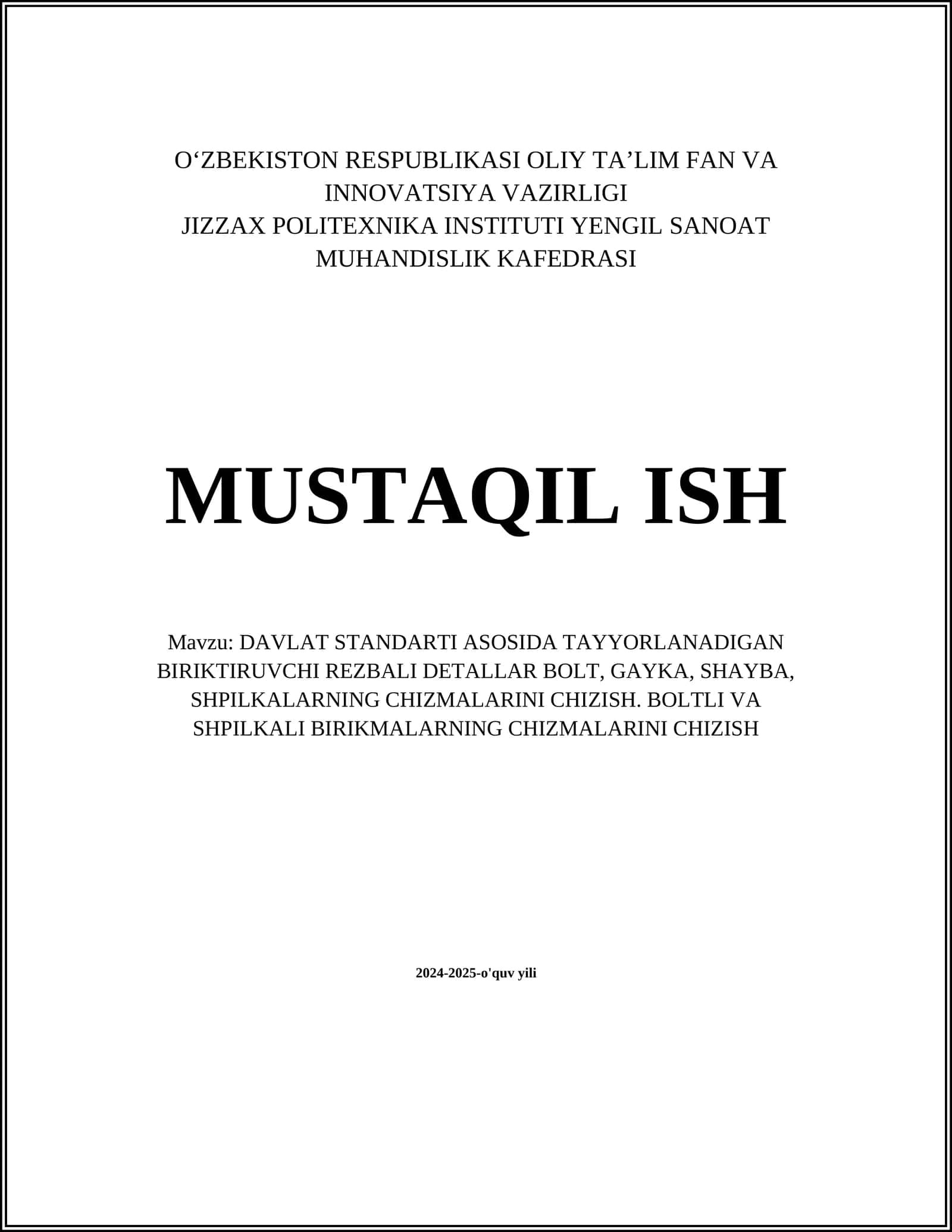 Davlat standarti asosida bolt chizmalari 1