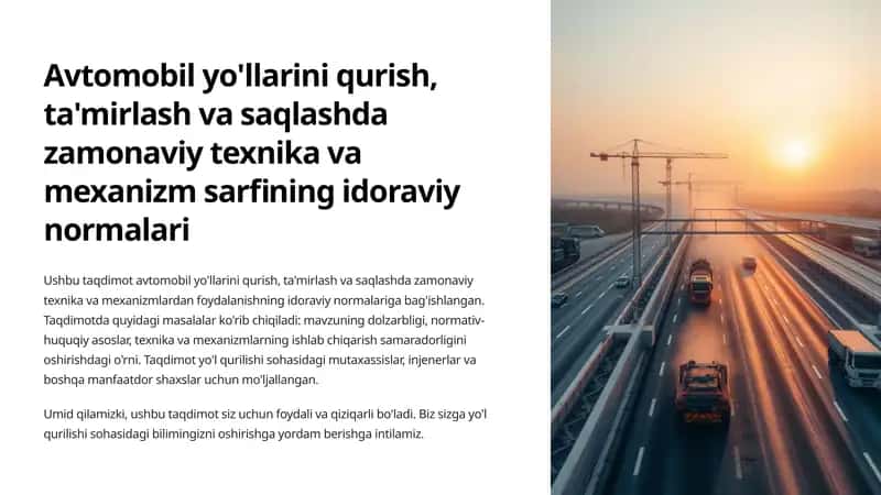 Avtomobil yo'llarini qurish, ta'mirlash va saqlashda zamonaviy texnika va mexanizm sarfining idoraviy normalari 1