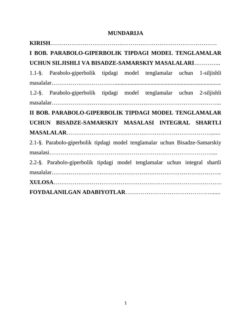 parabola-giperbolik tipdagi aralash turdagi differensial tenglamalar va ular uchun tuziladigan siljishli, Bisadze–Samarskiy, integral shartli chegaraviy masalalar 1