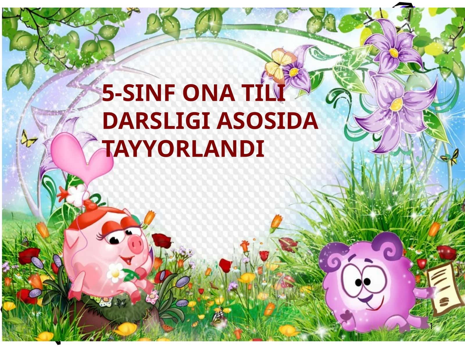 5-SINF ONA TILI DARSLIGI ASOSIDA TAYYORLANDI 1