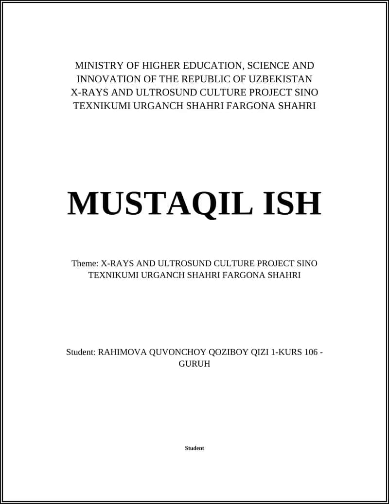 Х-RAYS AND ULTROSUND CULTURE PROJECT SINO TEXNIKUMI URGANCH SHAHRI FARGONA SHAHRI 1