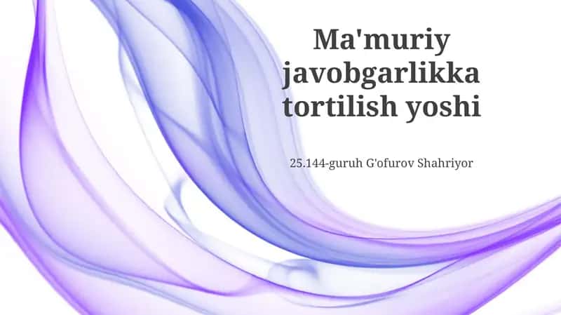Ma'muriy javobgarlik yoshi 1