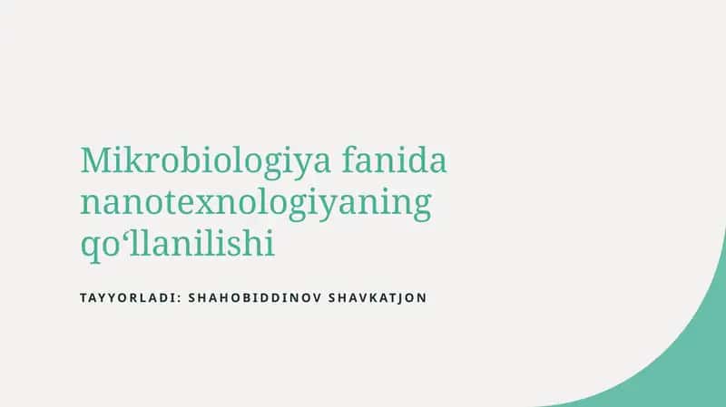 Mikrobiologiya fanida nanotexnologiyaning qoʻllanilishi 1