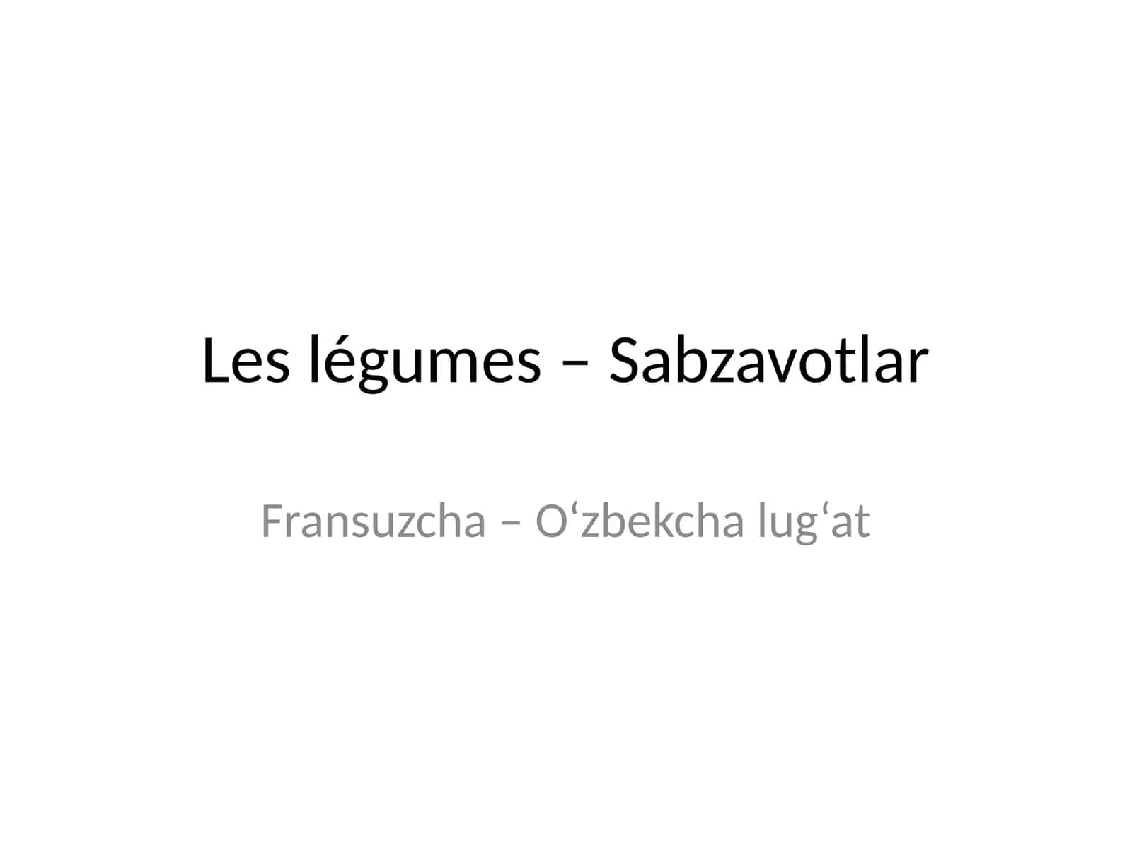 Fransuzcha – O‘zbekcha lug‘at 1