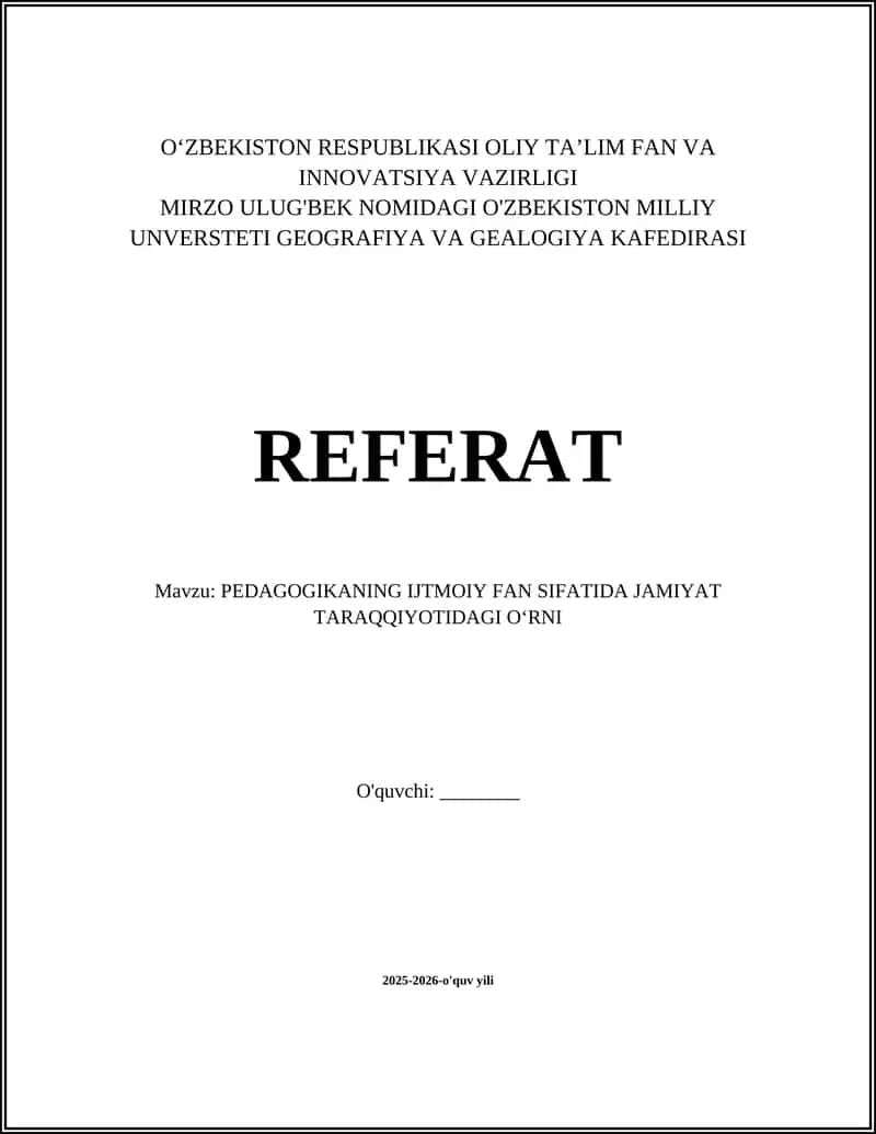 PEDAGOGIKANING IJTMOIY FAN SIFATIDA JAMIYAT TARAQQIYOTIDAGI OʻRNI 1