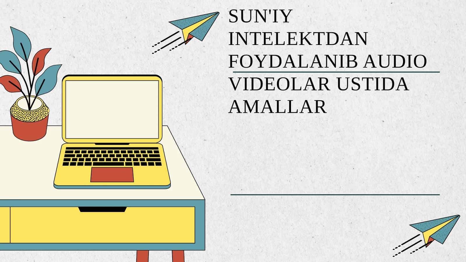 SUN'IY INTELEKTDAN FOYDALANIB AUDIO VIDEOLAR USTIDA AMALLAR 1