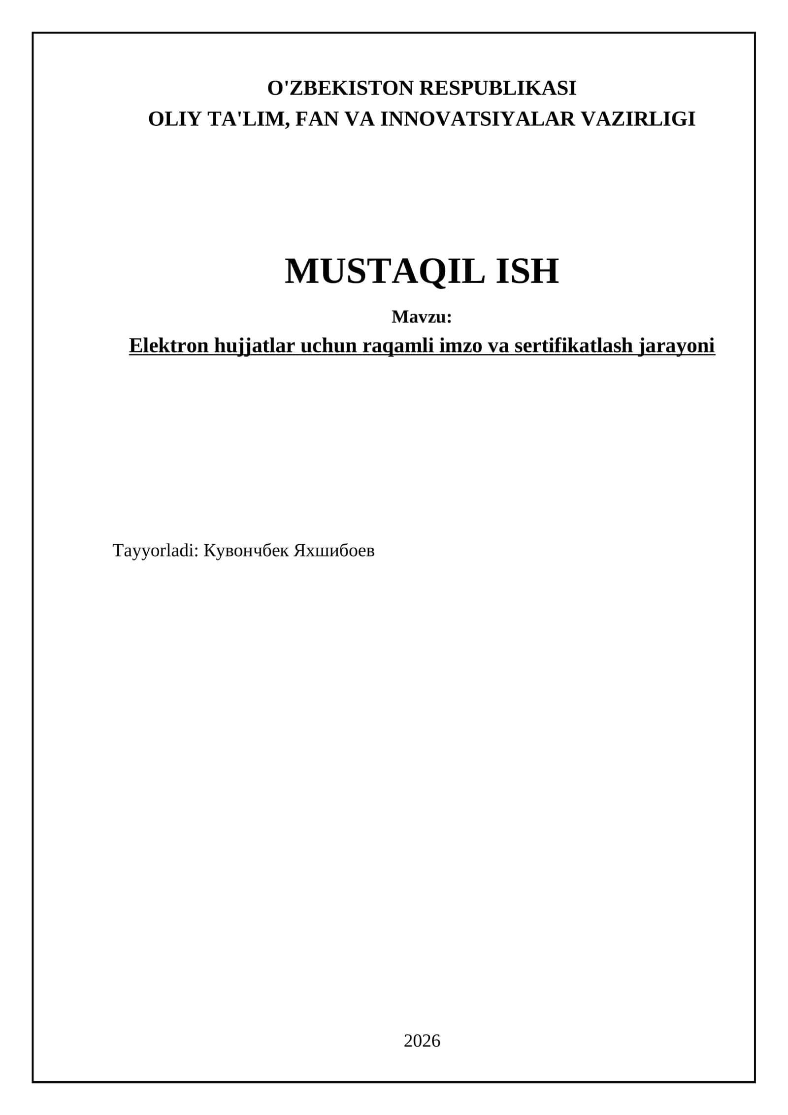 Elektron hujjatlar uchun raqamli imzo va sertifikatlash jarayoni 1