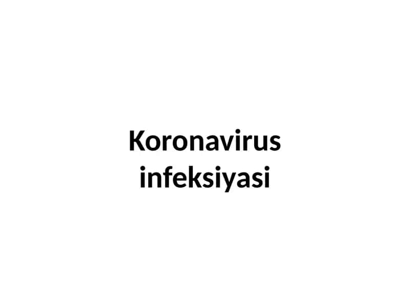 Koronavirusinfeksiyasi 1