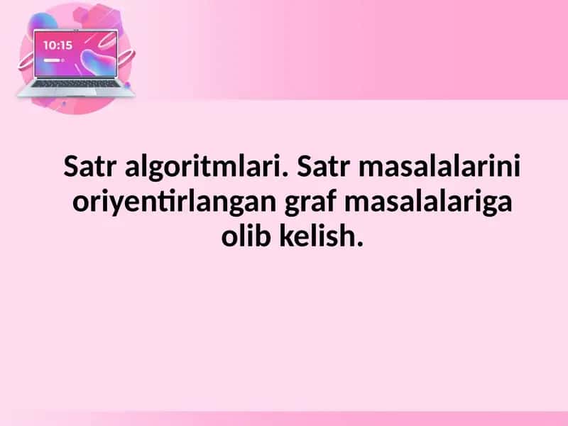 Satr algoritmlari. Satr masalalarini oriyentirlangan graf masalalariga olib kelish 1
