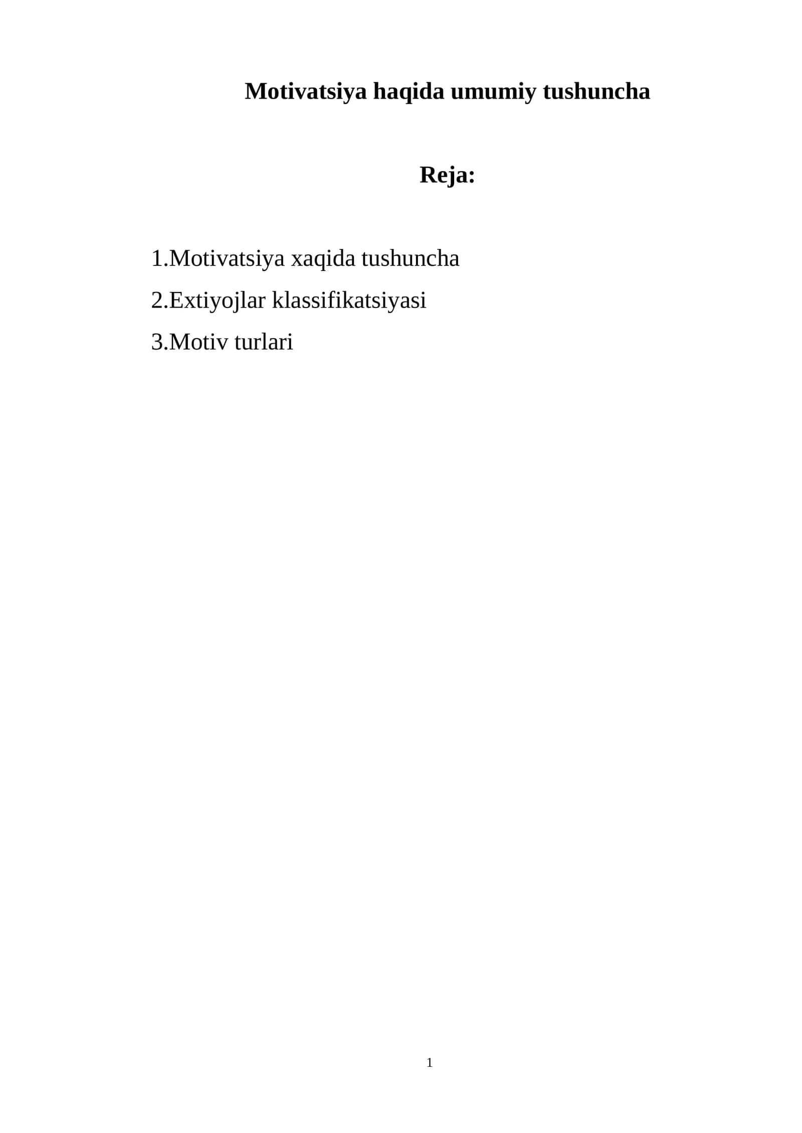 Motivatsiya haqida umumiy tushuncha 1