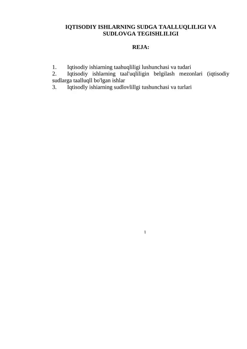 IQTISODIY ISHLARNING SUDGA TAALLUQLILIGI VA SUDLOVGA TEGISHLILIGI 1