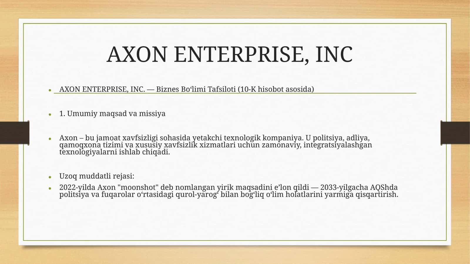 AXON ENTERPRISE, INC 1