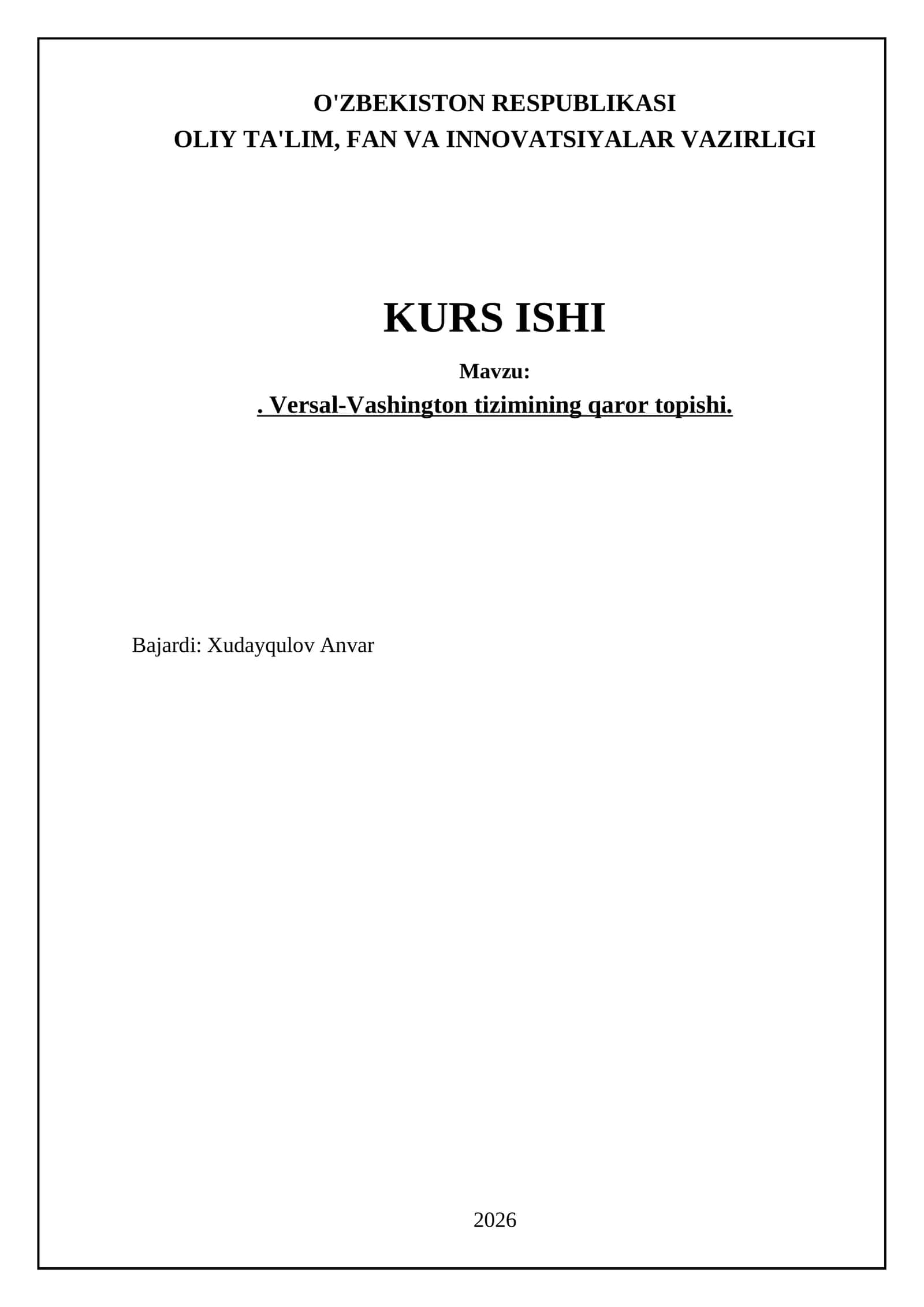 Versal-Vashington tizimining qaror topishi 1