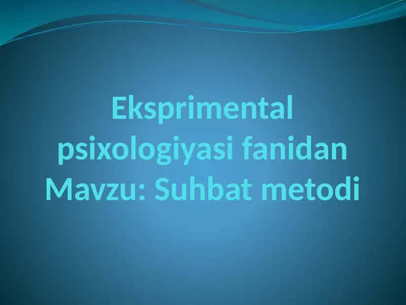 Suhbat metodi 1