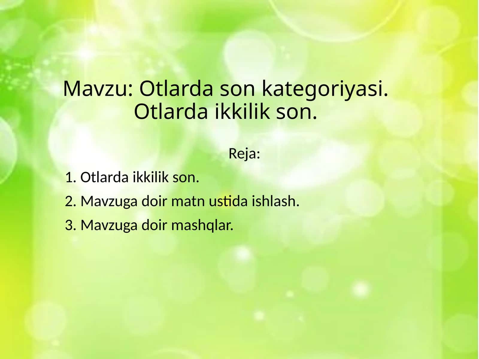 Ikkilik son kategoriyasi va uning morfologik ko‘rsatkichlari 1