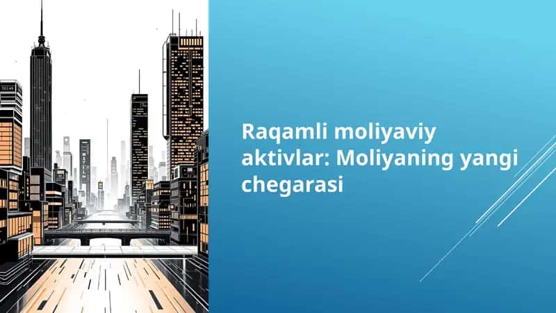 Raqamli moliyaviy aktivlar 1