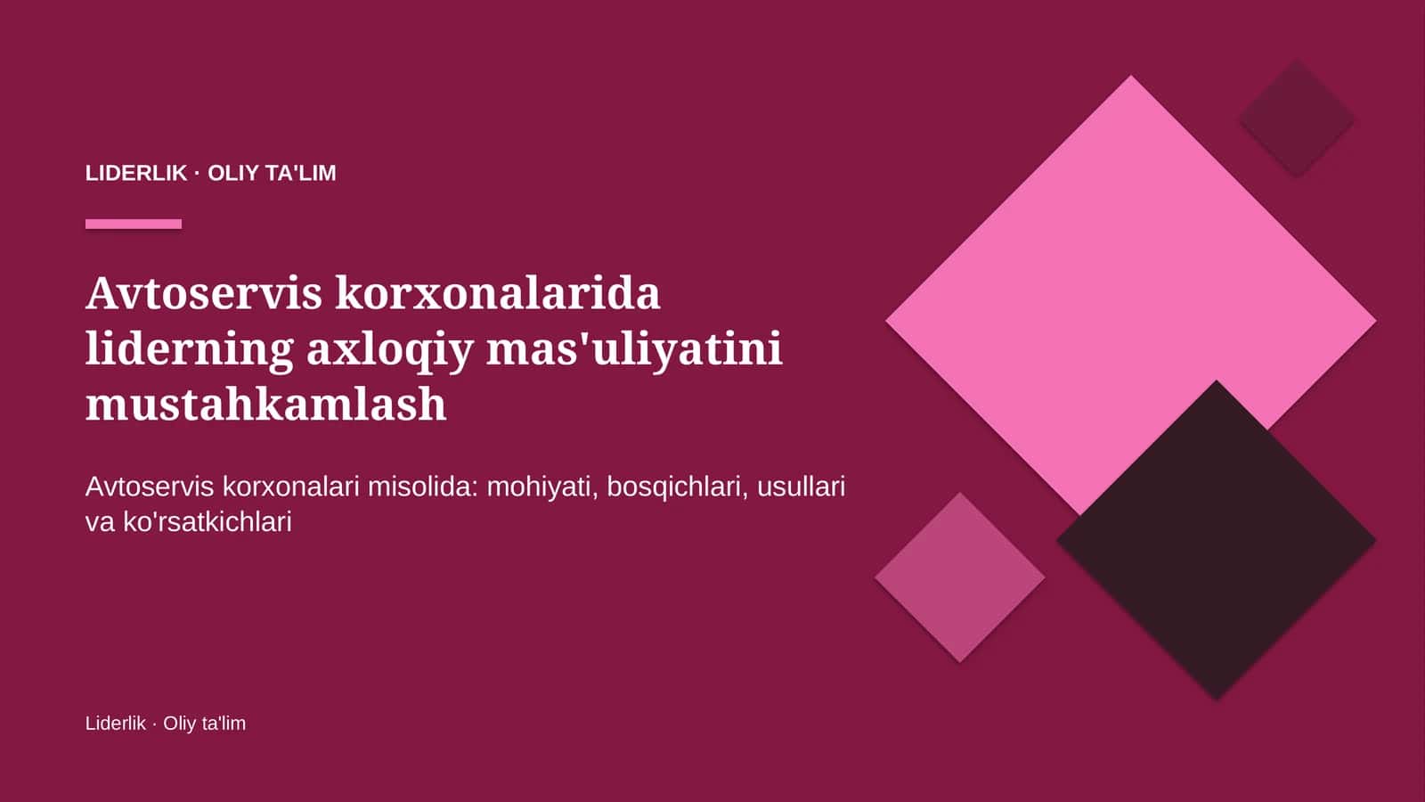 Avtoservis korxonalarida liderning axloqiy mas'uliyatini mustahkamlash 1