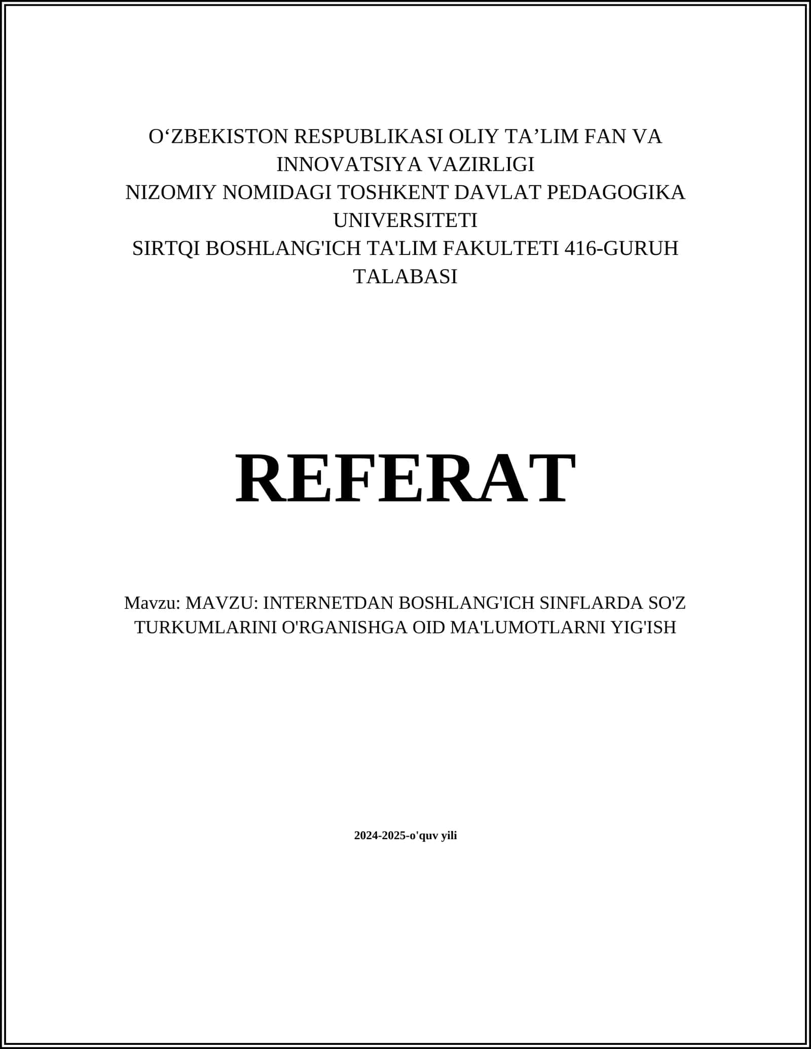 INTERNETDAN BOSHLANG'ICH SINFLARDA SO'Z TURKUMLARINI O'RGANISHGA OID MA'LUMOTLARNI YIG'ISH 1