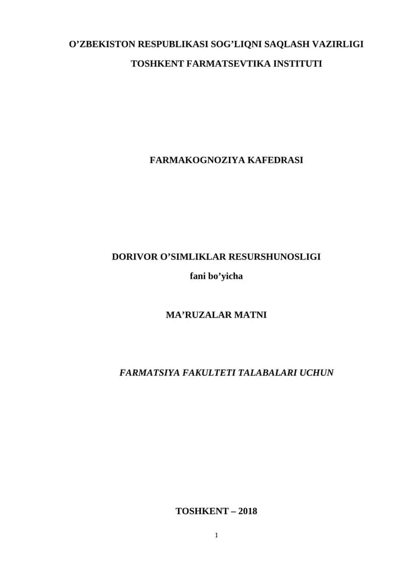 Ma'ruza Dorivor o’simliklar resurshunosligi 1