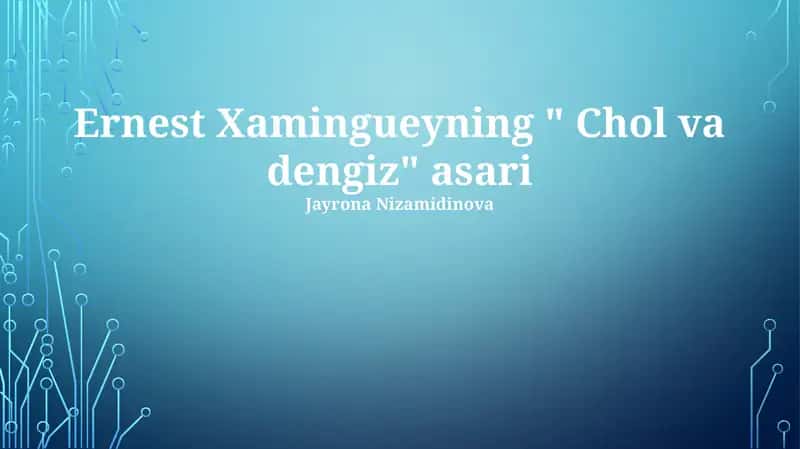"Chol va dengiz" 1