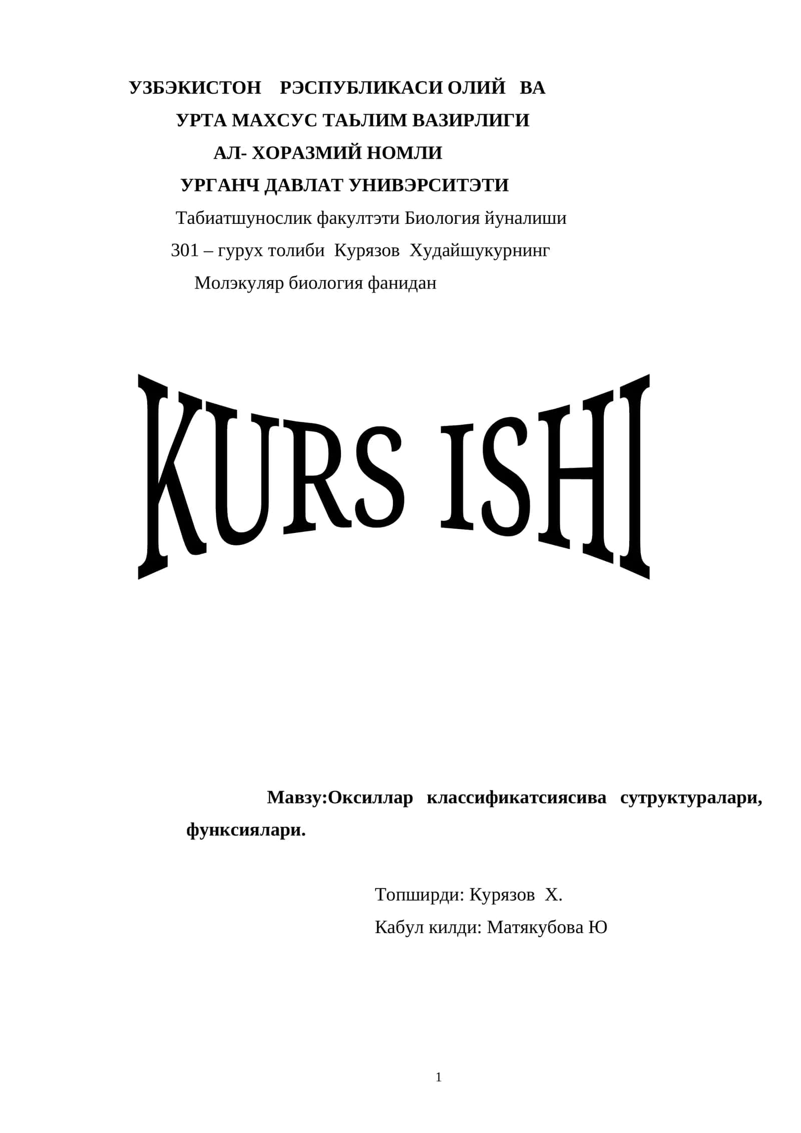 Мoлэкуляр биoлoгия фанидан KURS ISHI 1