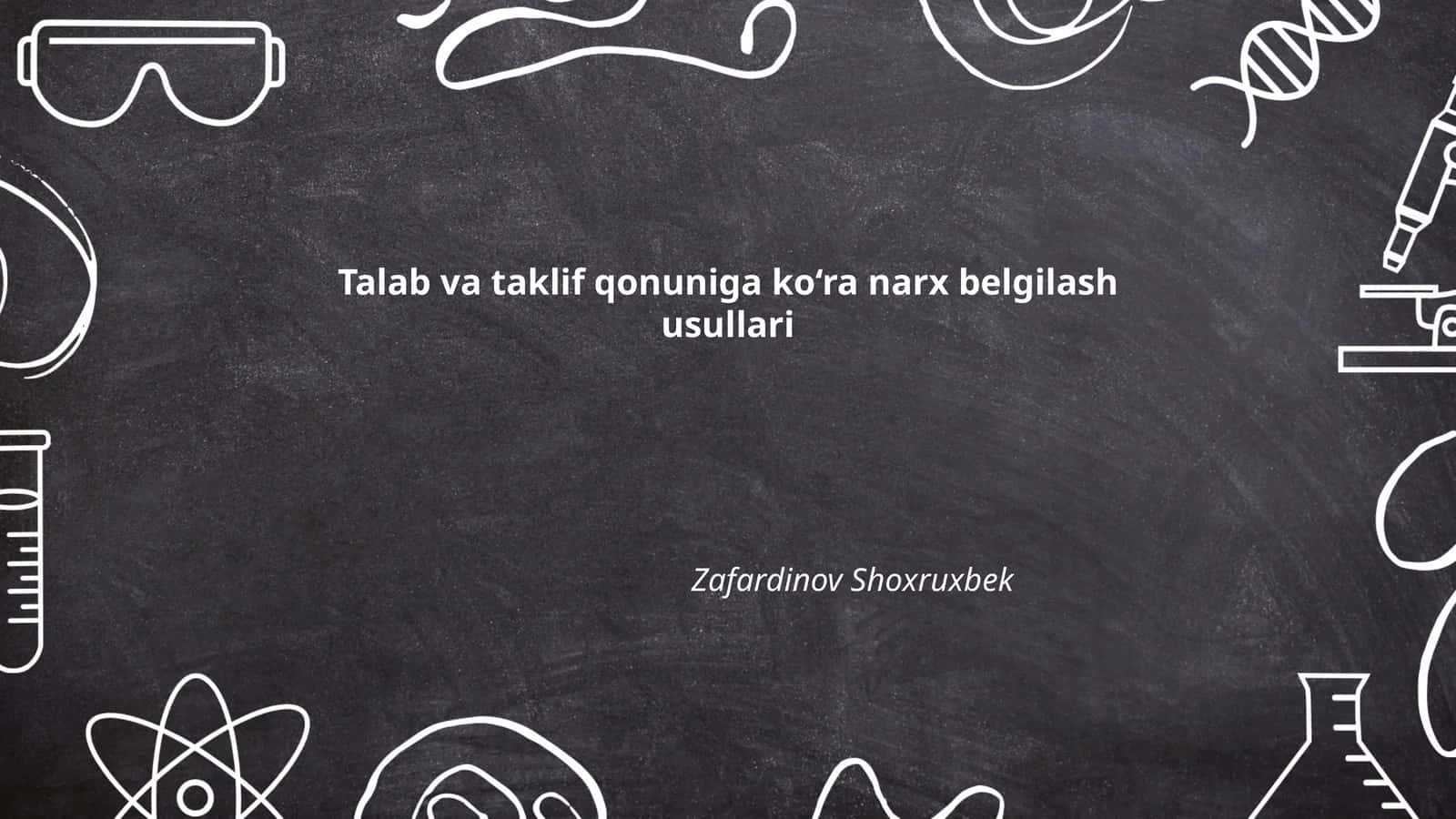 Talab va Taklif Qonuniga Ko‘ra Narx Belgilash Usullari 1