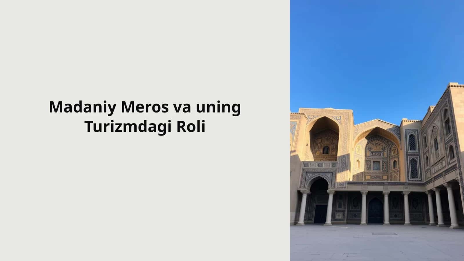 Madaniy Meros va uning Turizmdagi Roli 1