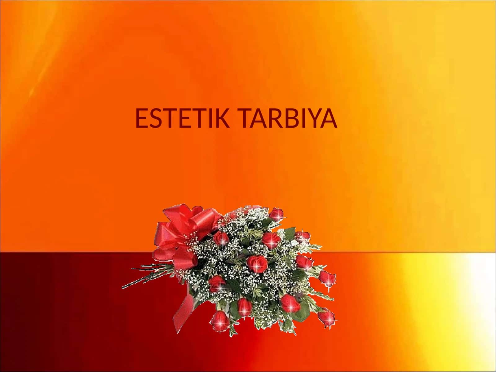 ESTETIK TARBIYA 1