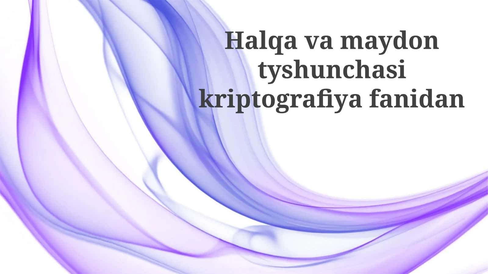 Halqavamaydontyshunchasikriptografiyafanidan 1