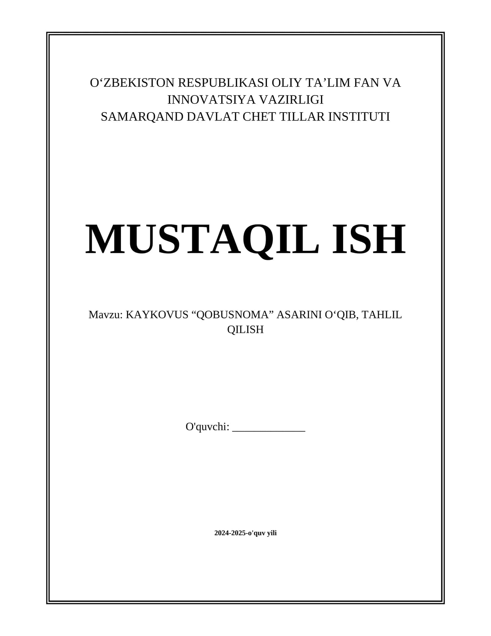 KAYKOVUS “QOBUSNOMA” ASARINI O‘QIB, TAHLIL QILISH 1