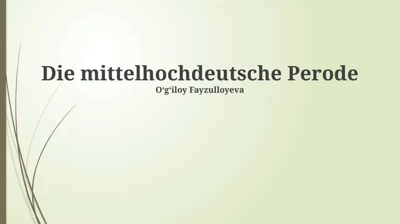 Die mittelhochdeutsche Perode 1